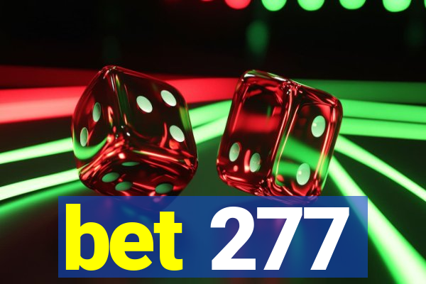 bet 277